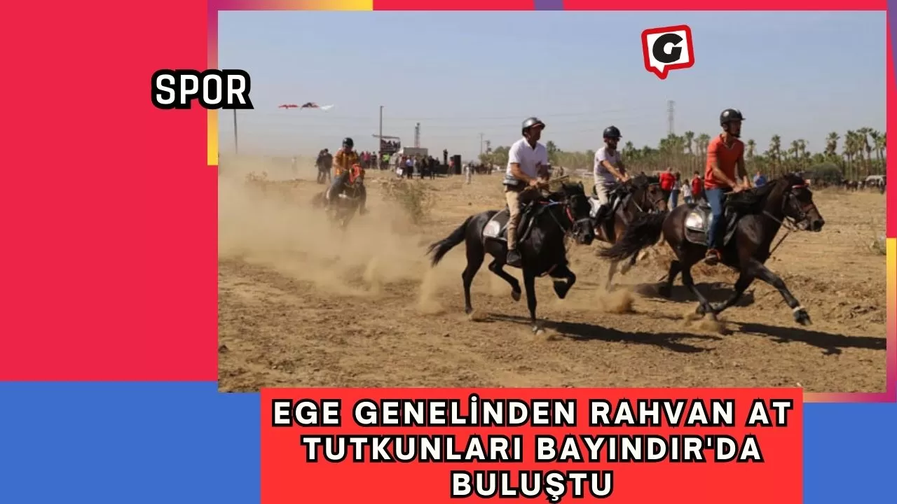 Ege Genelinden Rahvan At Tutkunları Bayındır'da Buluştu