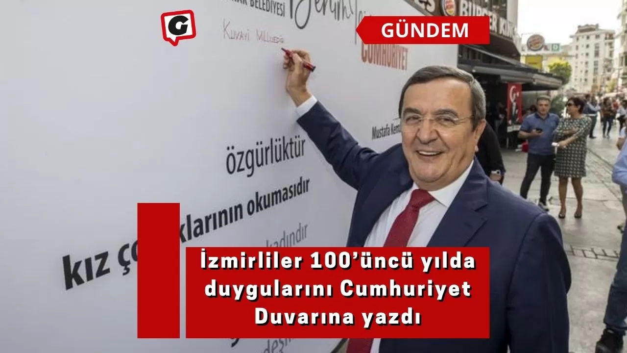 İzmirliler 100’üncü yılda duygularını Cumhuriyet Duvarına yazdı