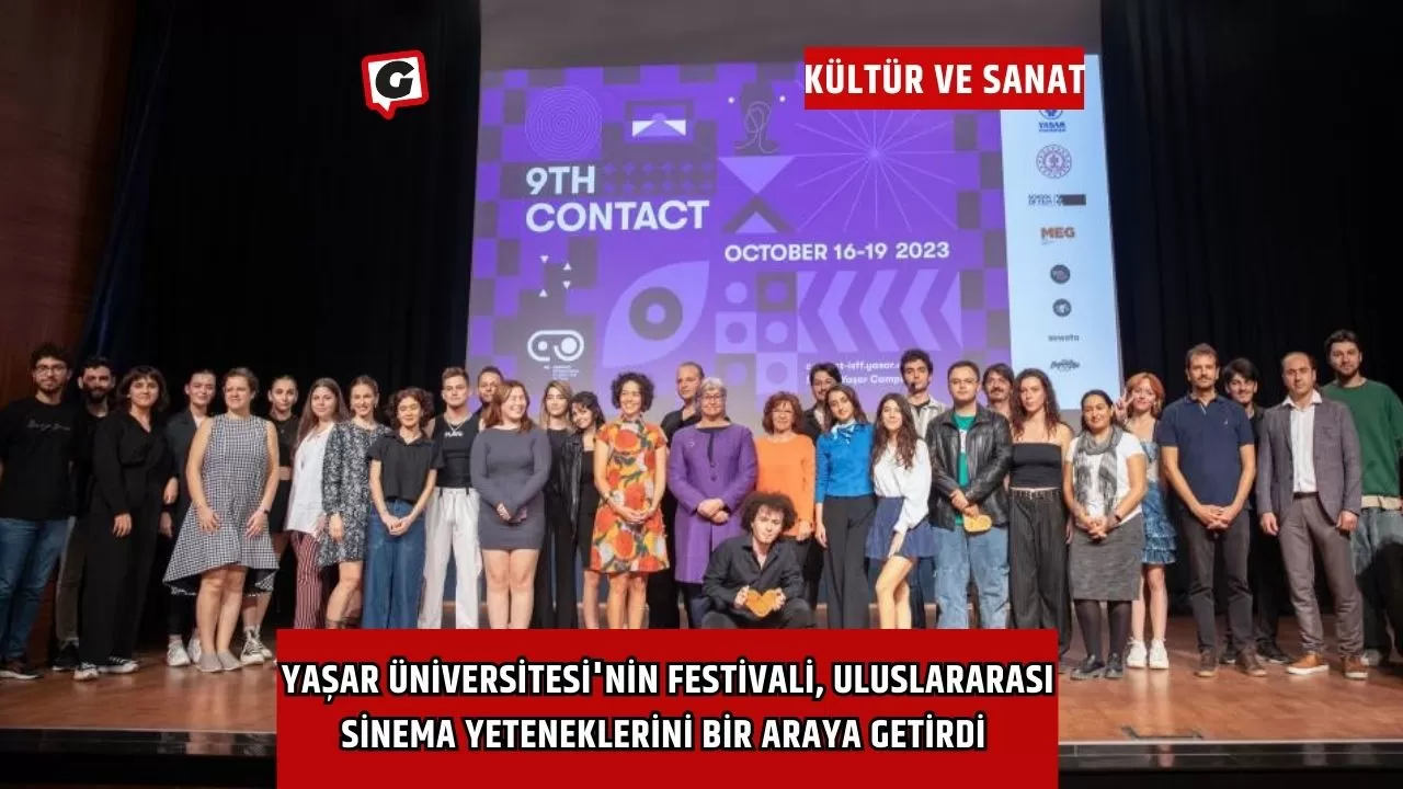 Yaşar Üniversitesi'nin Festivali, Uluslararası Sinema Yeteneklerini Bir Araya Getirdi