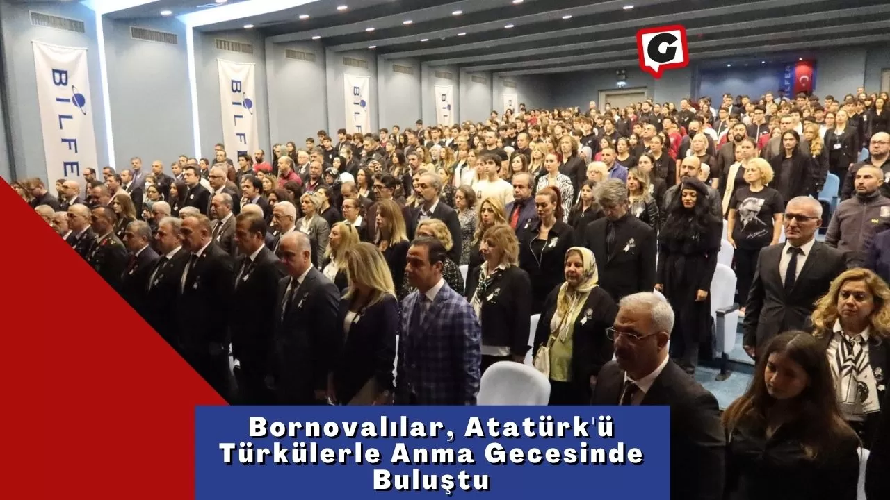 Bornovalılar, Atatürk'ü Türkülerle Anma Gecesinde Buluştu