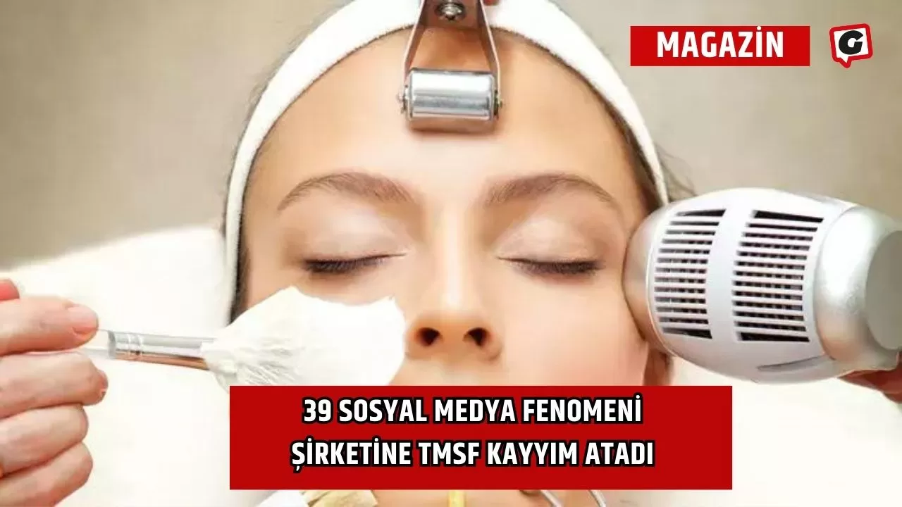 39 sosyal medya fenomeni şirketine TMSF kayyım atadı