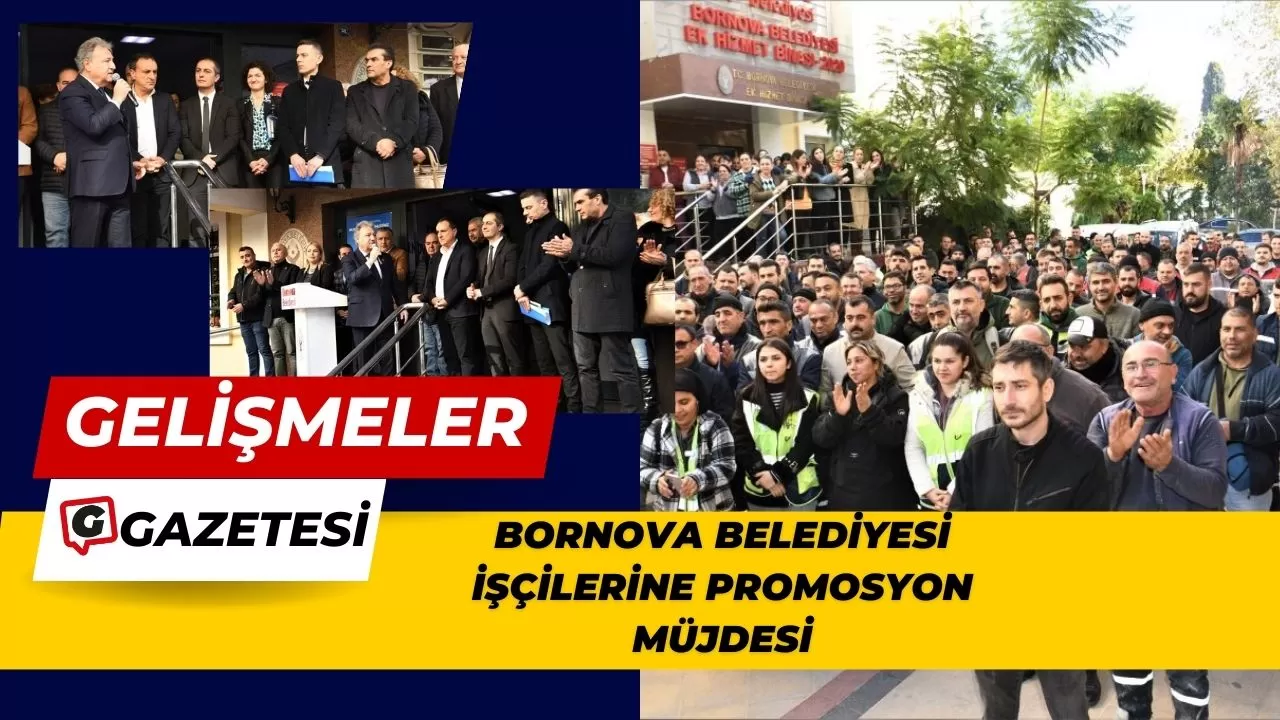 Bornova Belediyesi işçilerine promosyon müjdesi