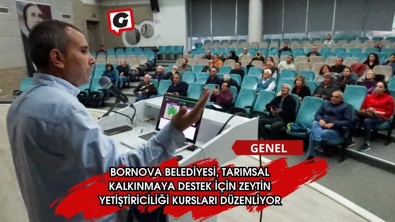 Bornova Belediyesi, Tarımsal Kalkınmaya Destek İçin Zeytin Yetiştiriciliği Kursları Düzenliyor