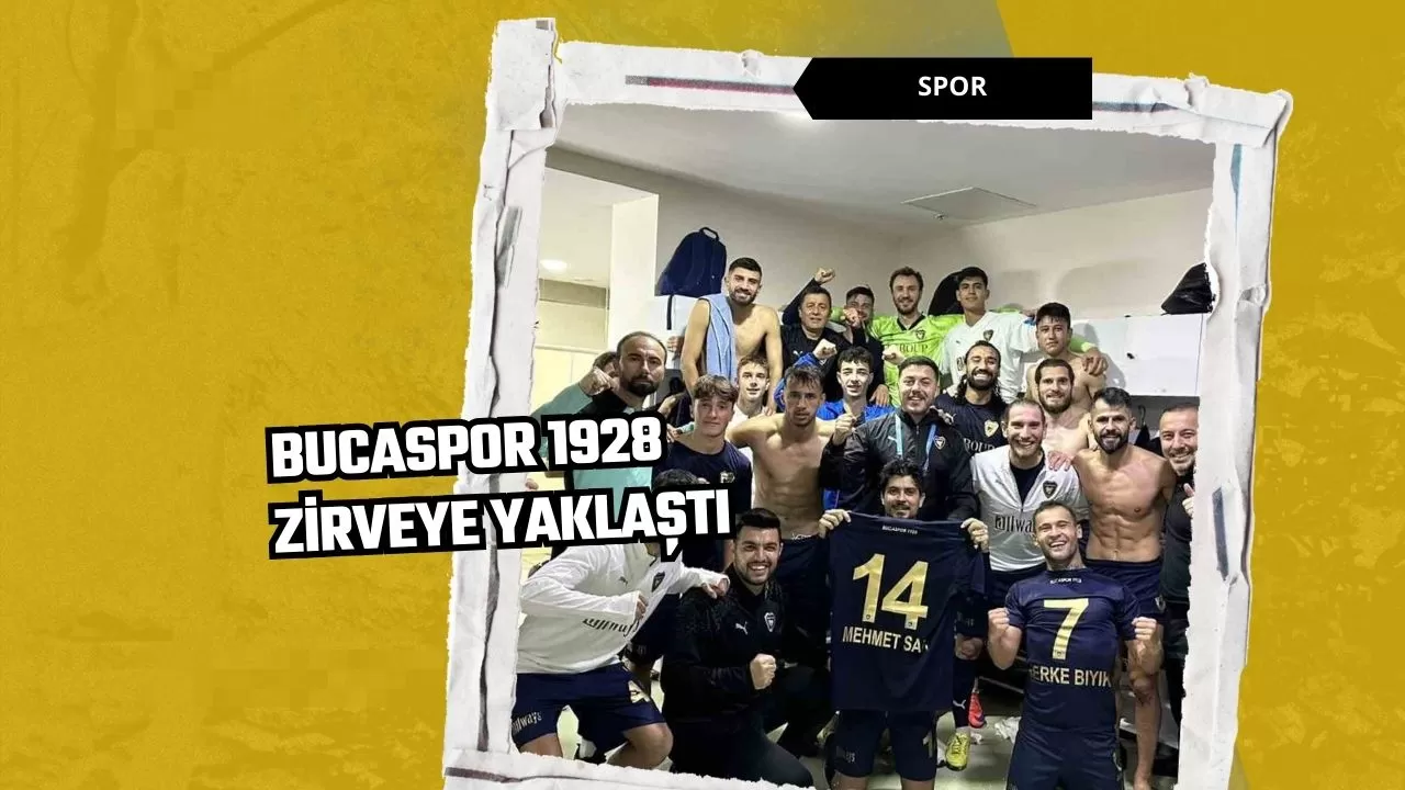 Bucaspor 1928, zirveye yaklaştı