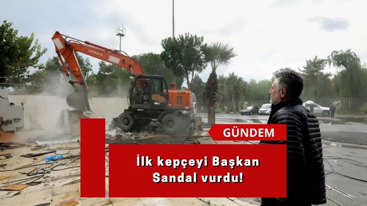 İlk kepçeyi Başkan Sandal vurdu!