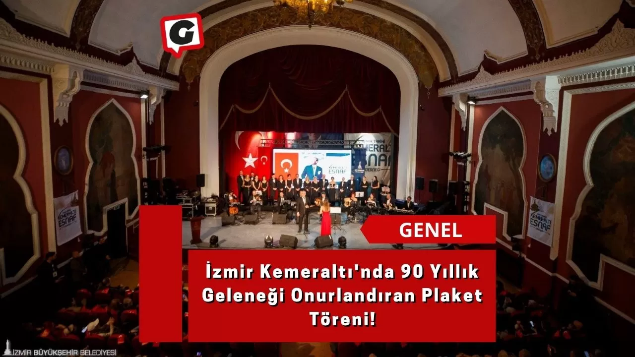 İzmir Kemeraltı'nda 90 Yıllık Geleneği Onurlandıran Plaket Töreni!