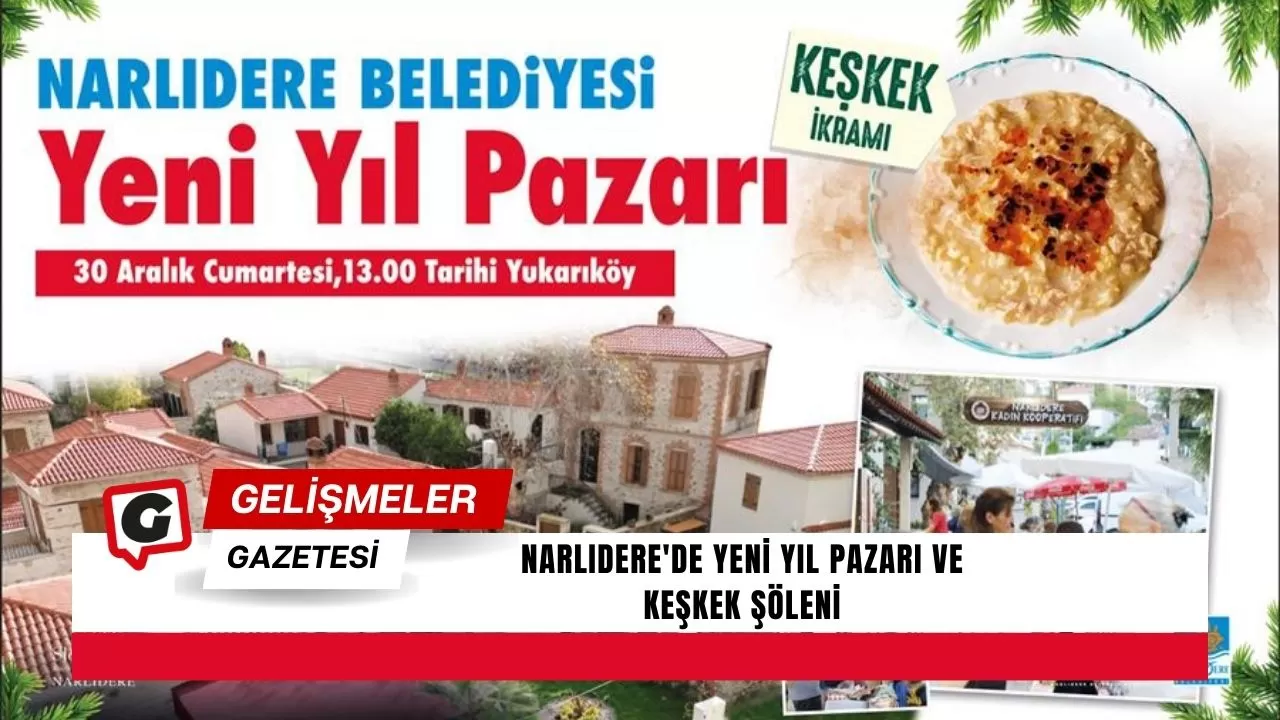 Narlıdere'de Yeni Yıl Pazarı ve Keşkek Şöleni