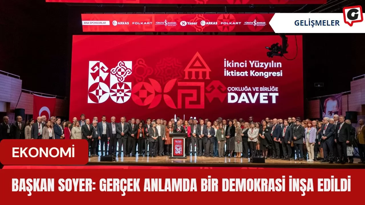 Başkan Soyer: Gerçek anlamda bir demokrasi inşa edildi