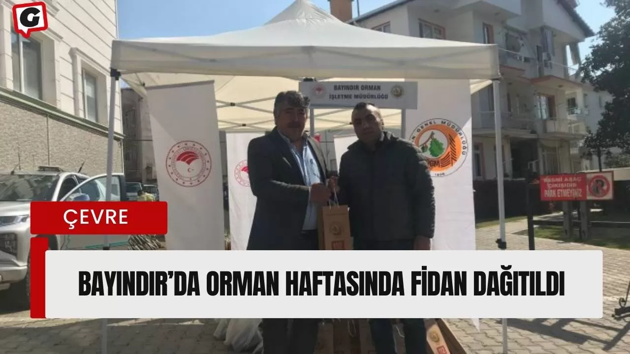 Bayındır’da orman haftasında fidan dağıtıldı