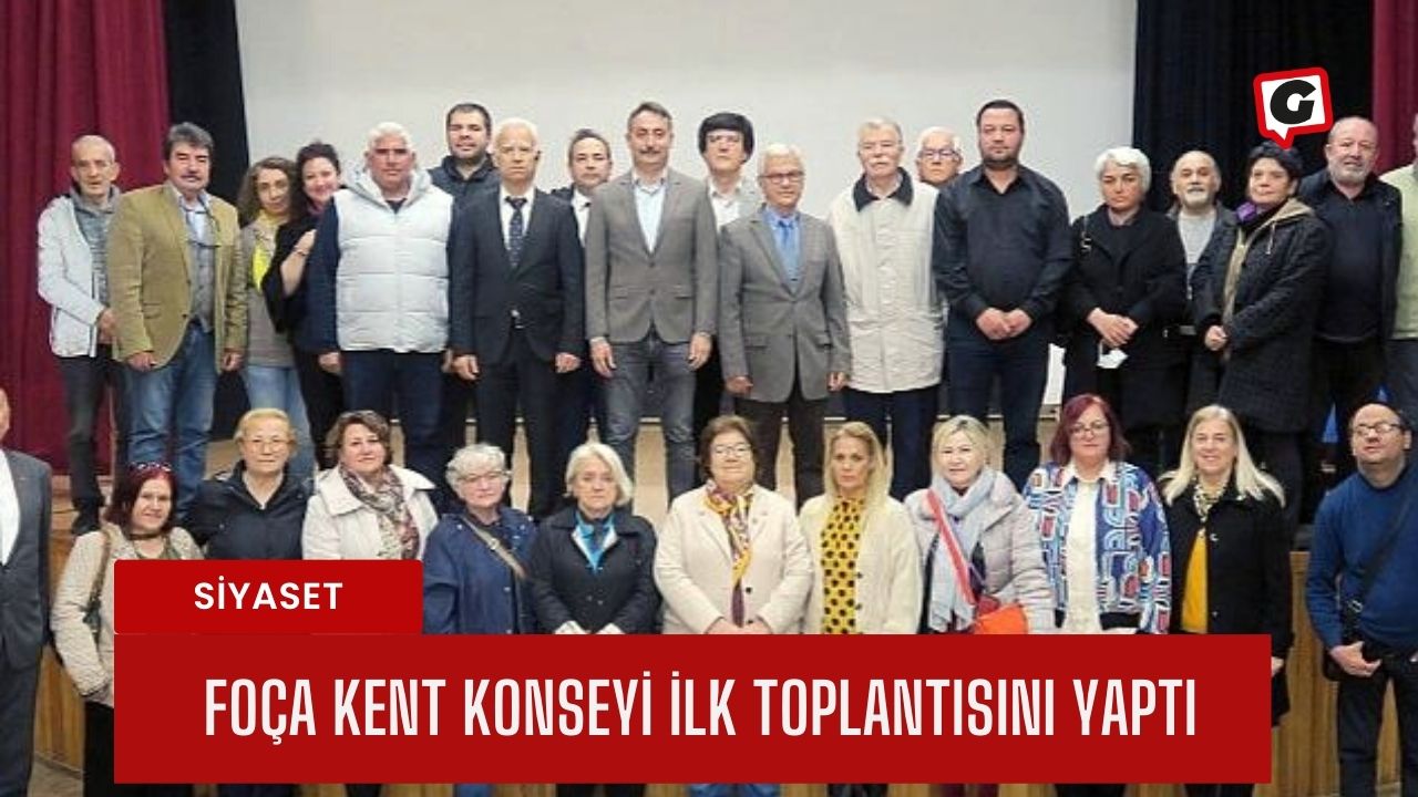 Foça Kent Konseyi İlk Toplantısını Yaptı