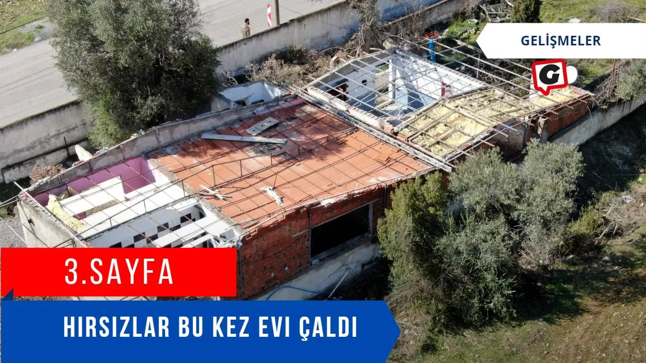 Hırsızlar bu kez evi çaldı