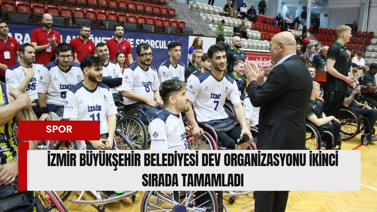 İzmir Büyükşehir Belediyesi dev organizasyonu ikinci sırada tamamladı