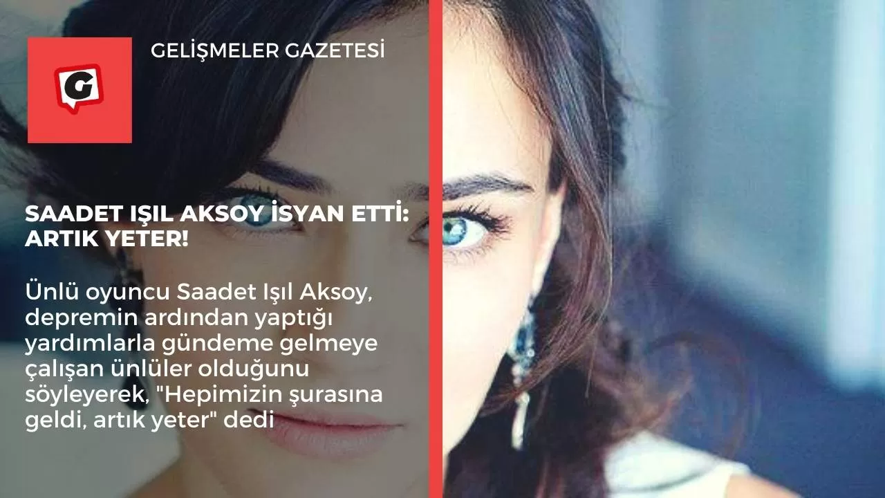 Saadet Işıl Aksoy isyan etti: Artık yeter!