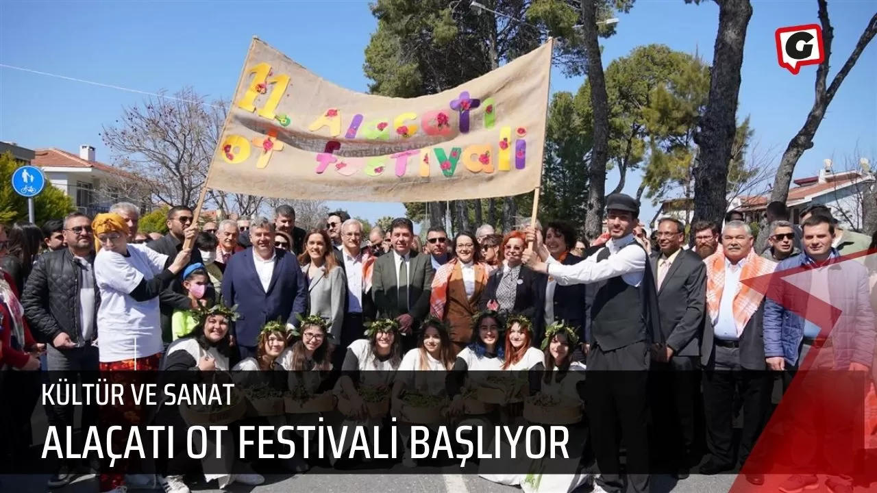 Alaçatı Ot Festivali Başlıyor