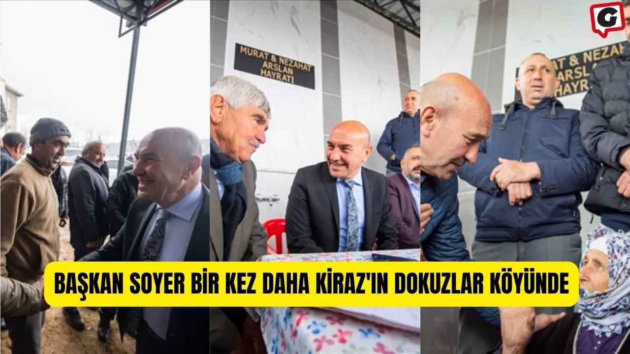 Başkan Soyer bir kez daha Kiraz'ın Dokuzlar köyünde