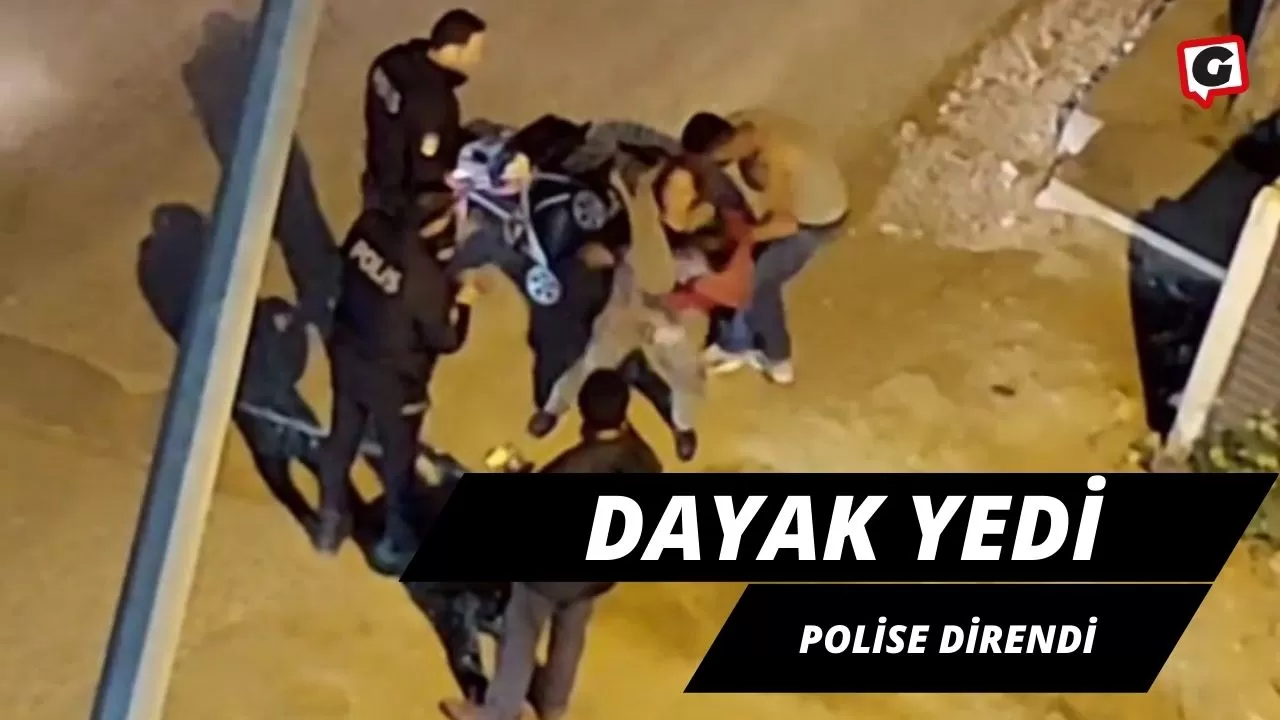 Dayak yedi, polise direndi