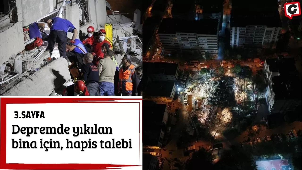 Depremde yıkılan bina için, hapis talebi