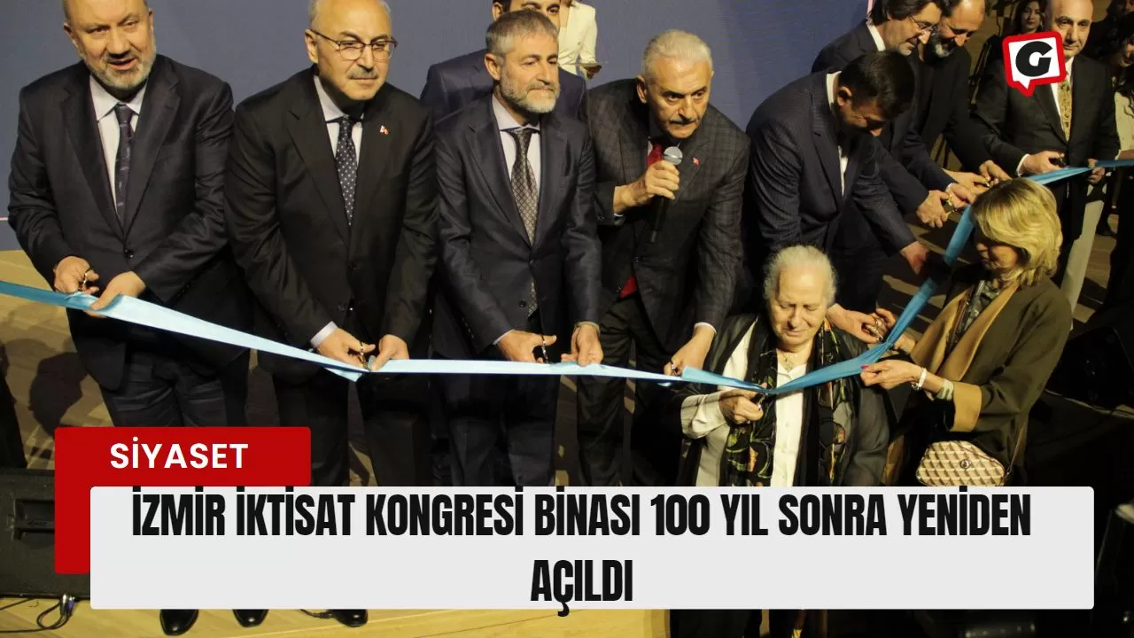 İzmir İktisat Kongresi binası 100 yıl sonra yeniden açıldı