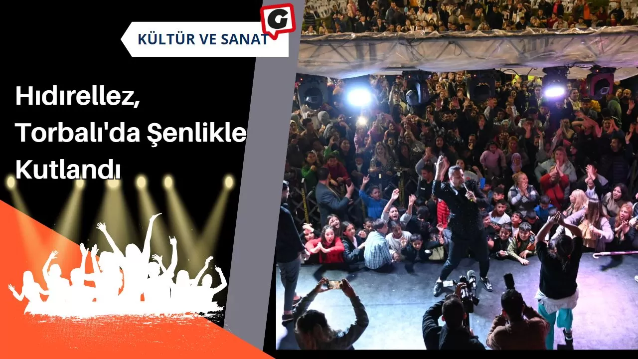 Hıdırellez, Torbalı'da Şenlikle Kutlandı