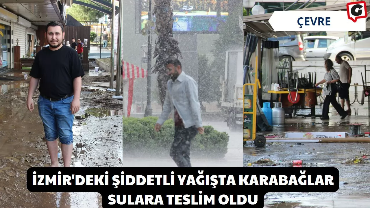 İzmir'deki Şiddetli Yağışta Karabağlar Sulara Teslim Oldu