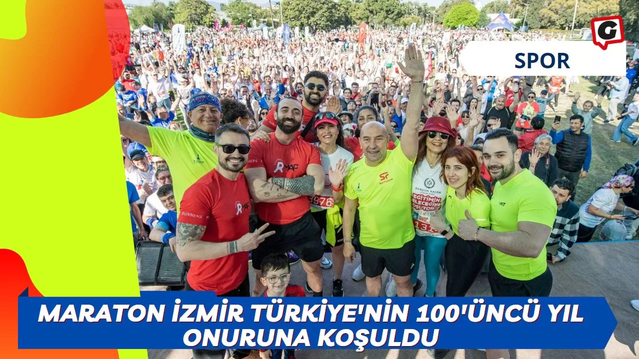 Maraton İzmir Türkiye'nin 100'üncü yıl onuruna koşuldu