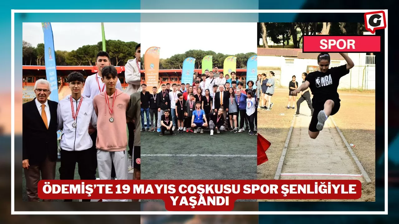 Ödemiş’te 19 Mayıs Coşkusu Spor Şenliğiyle Yaşandı