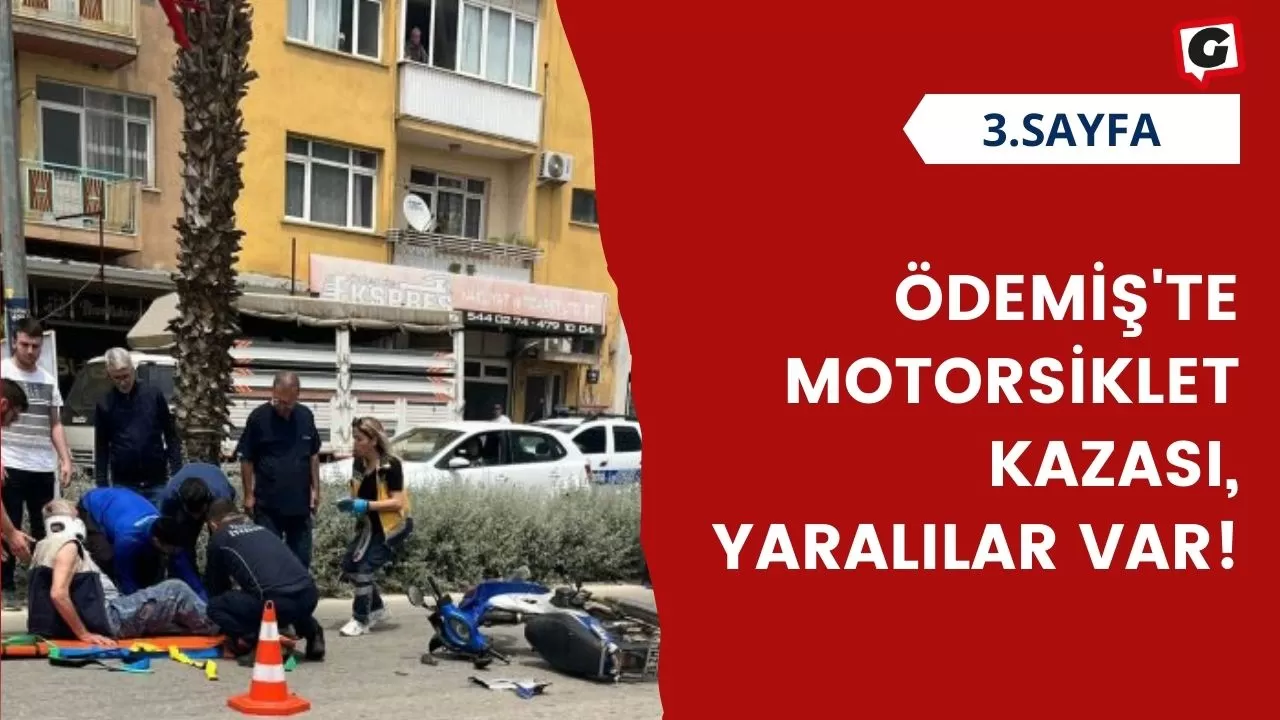 Ödemiş'te Motorsiklet Kazası, Yaralılar Var!