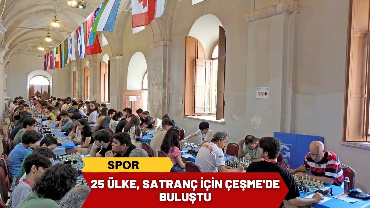 25 Ülke, Satranç İçin Çeşme'de Buluştu