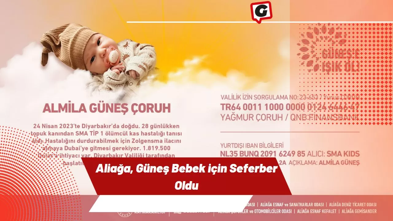 Aliağa, Güneş Bebek için Seferber Oldu