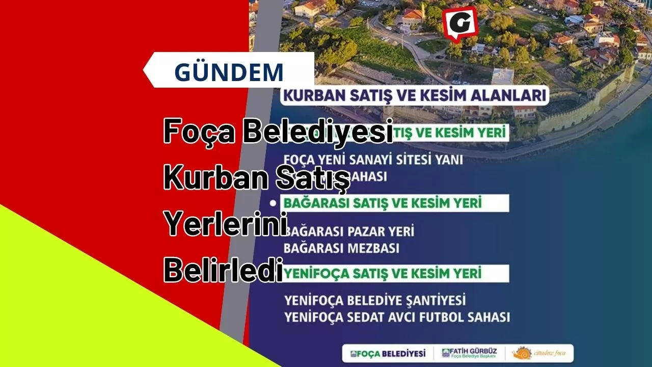 Foça Belediyesi Kurban Satış Yerlerini Belirledi