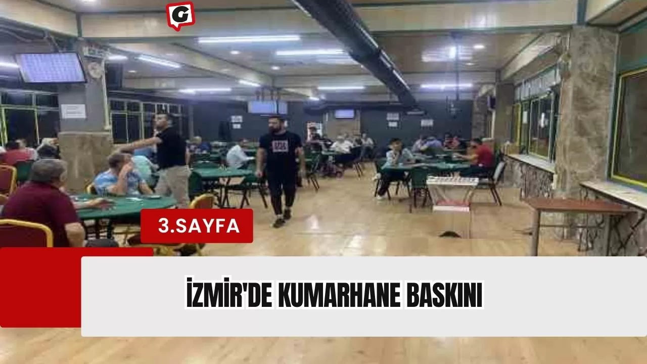 İzmir'de kumarhane baskını