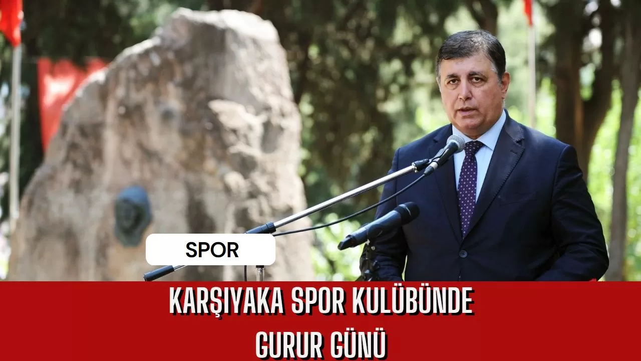 Karşıyaka Spor Kulübünde Gurur Günü