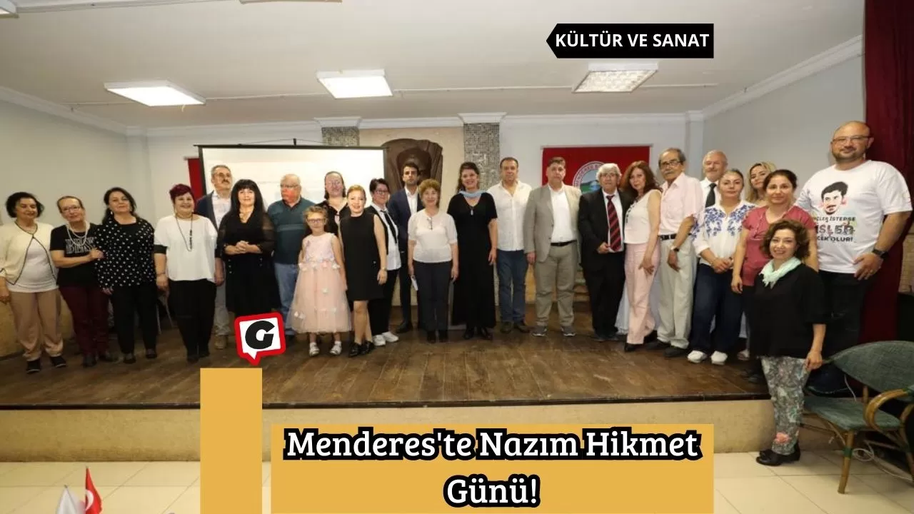 Menderes'te Nazım Hikmet Günü!