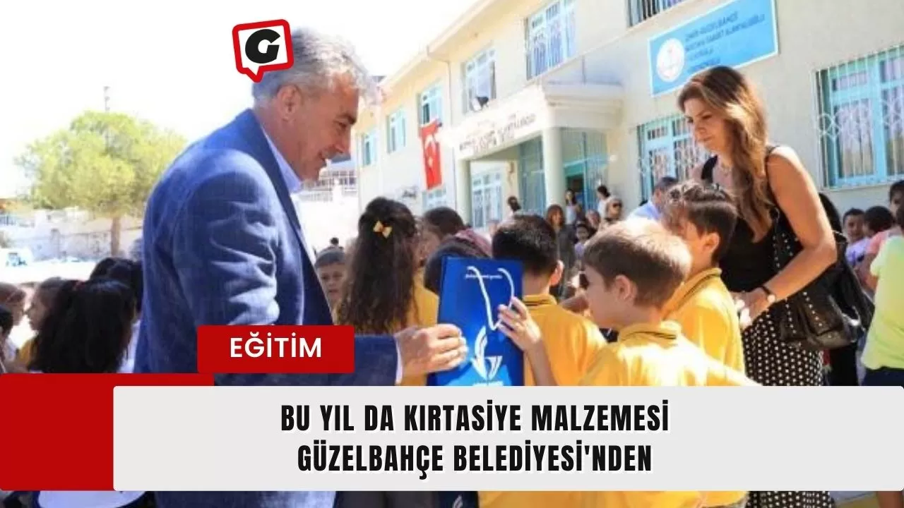 Bu Yıl da Kırtasiye Malzemesi Güzelbahçe Belediyesi'nden