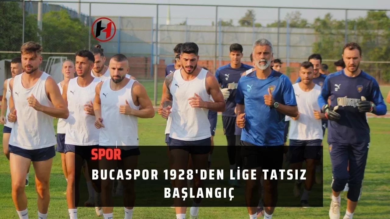 Bucaspor 1928'den Lige Tatsız Başlangıç