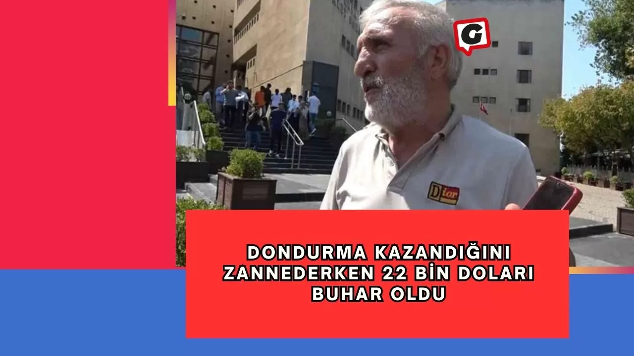 Dondurma kazandığını zannederken 22 bin doları buhar oldu