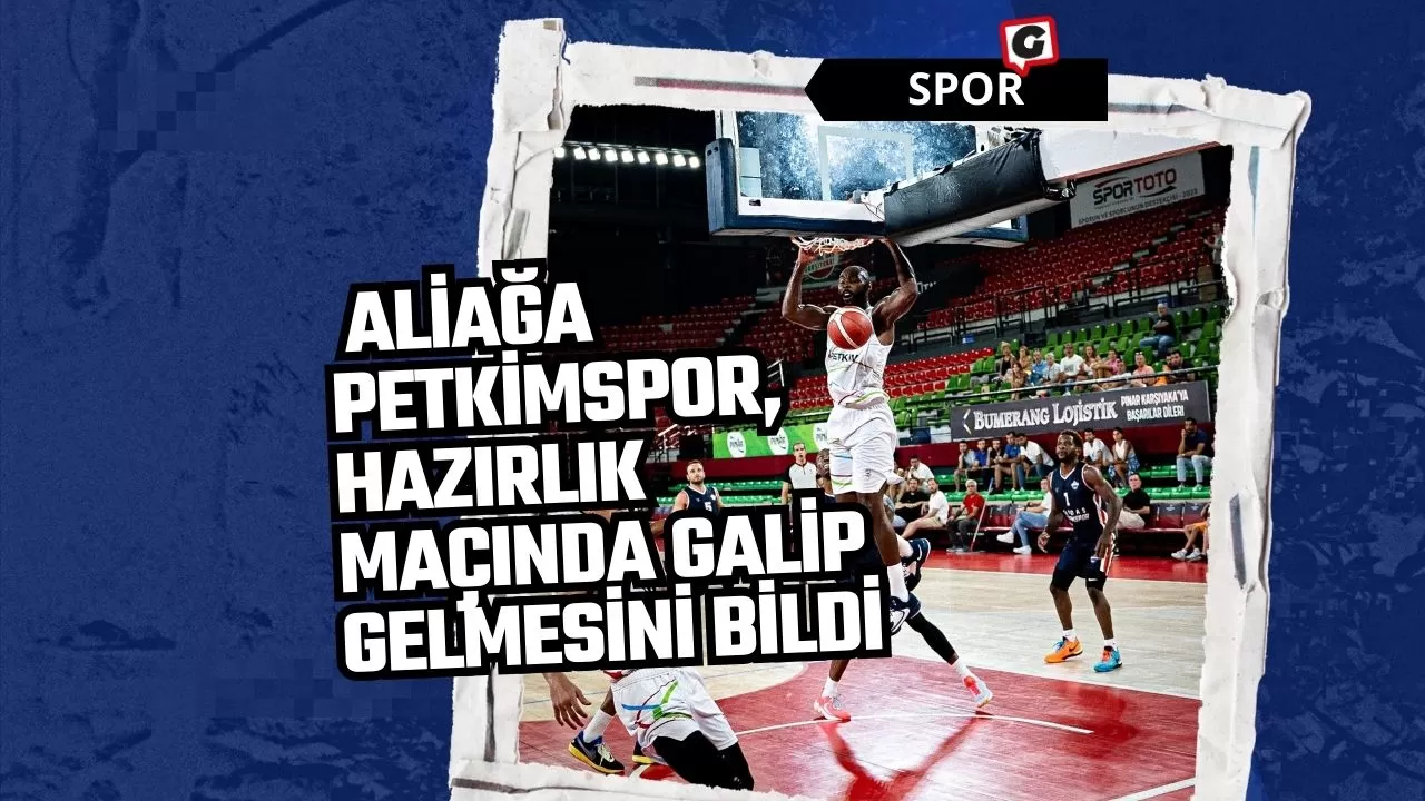 Aliağa Petkimspor, Hazırlık Maçında Galip Gelmesini Bildi