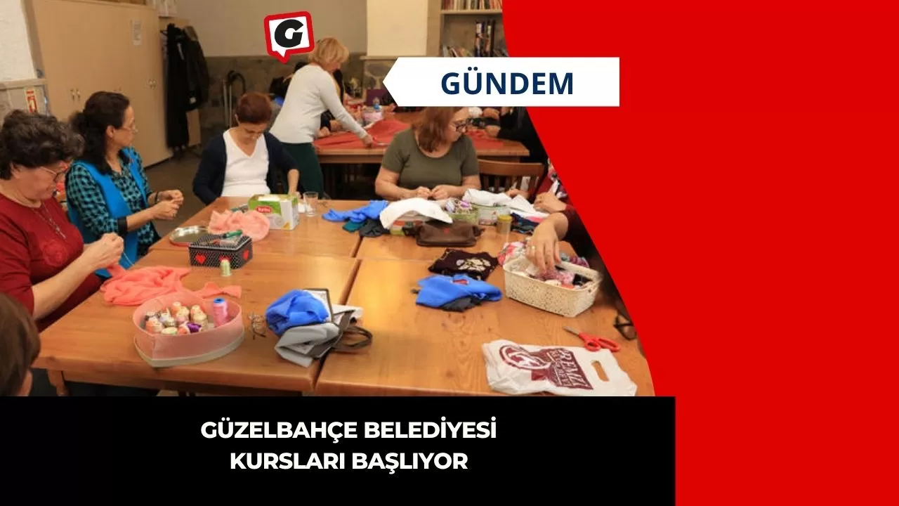 Güzelbahçe Belediyesi kursları başlıyor