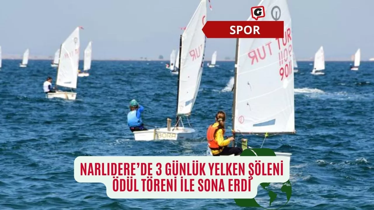 Narlıdere’de 3 Günlük Yelken Şöleni, Ödül Töreni İle Sona Erdi