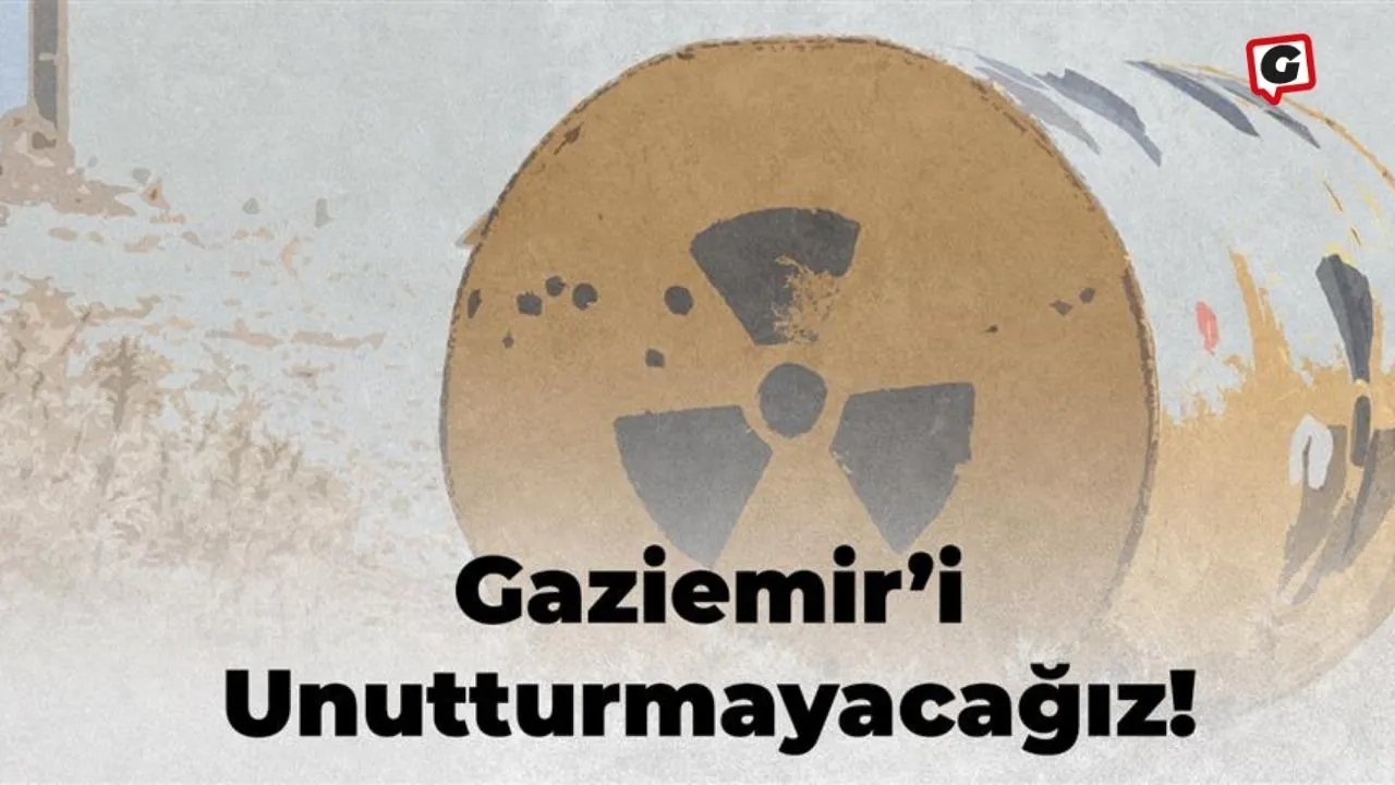 Gaziemir'deki Nükleer Atık Skandalı İçin IAEA'ya Mektup Gönderildi