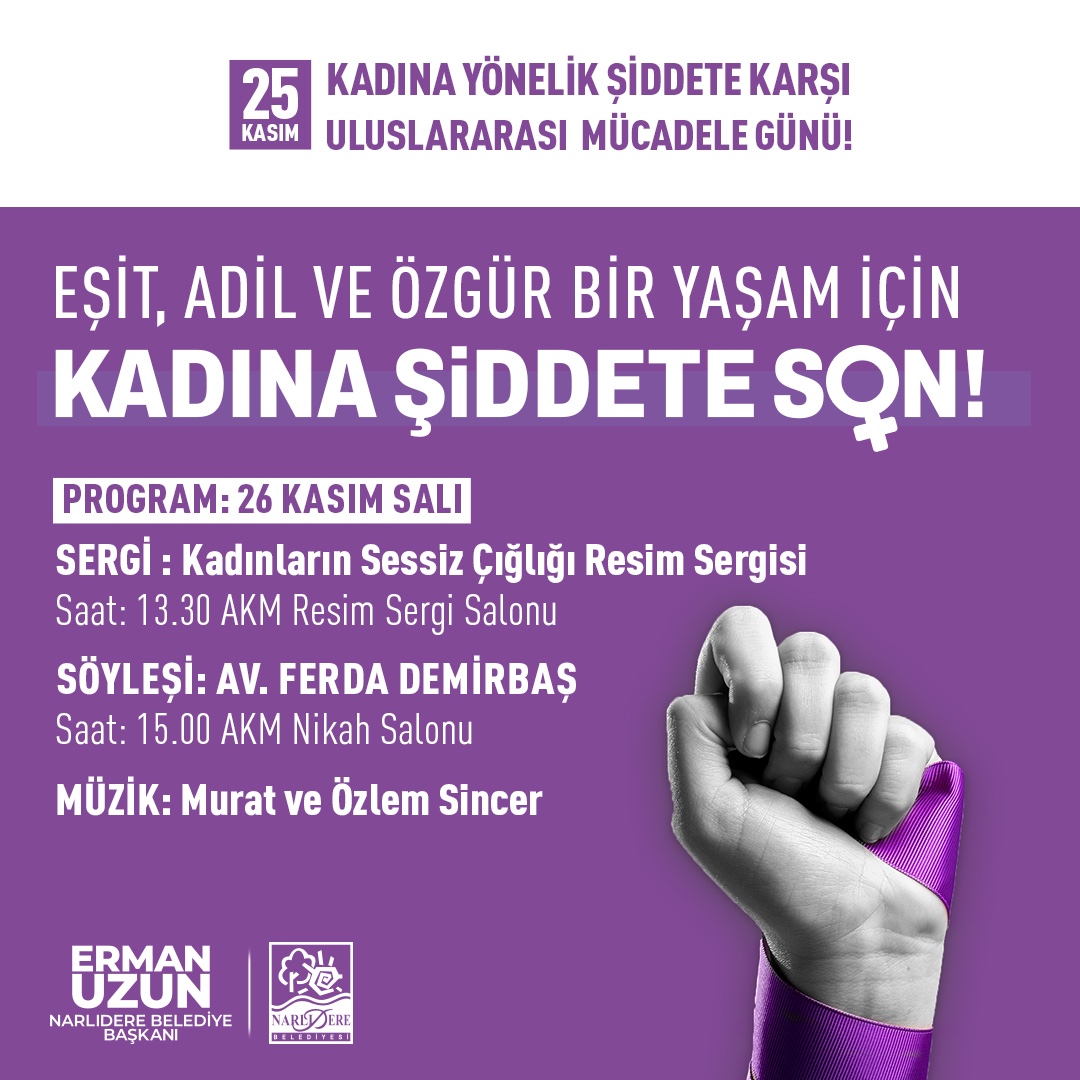 Narlıdere Belediyesi, 25 Kasım Kadına Yönelik Şiddete Karşı Uluslararası Mücadele Günü kapsamında önemli bir etkinlik düzenliyor. 