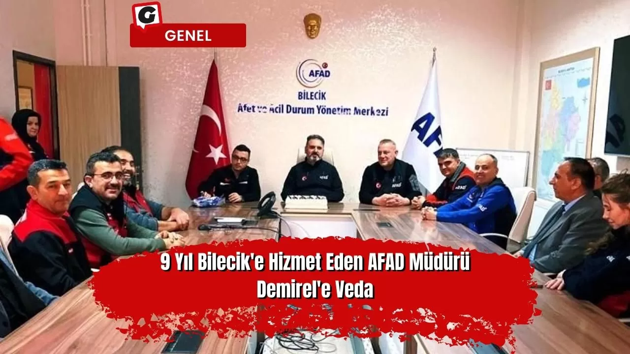 9 Yıl Bilecik'e Hizmet Eden AFAD Müdürü Demirel'e Veda