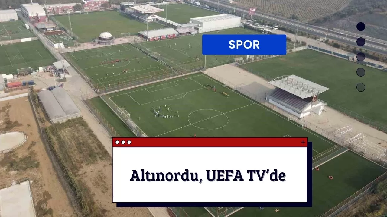 Altınordu, UEFA TV’de