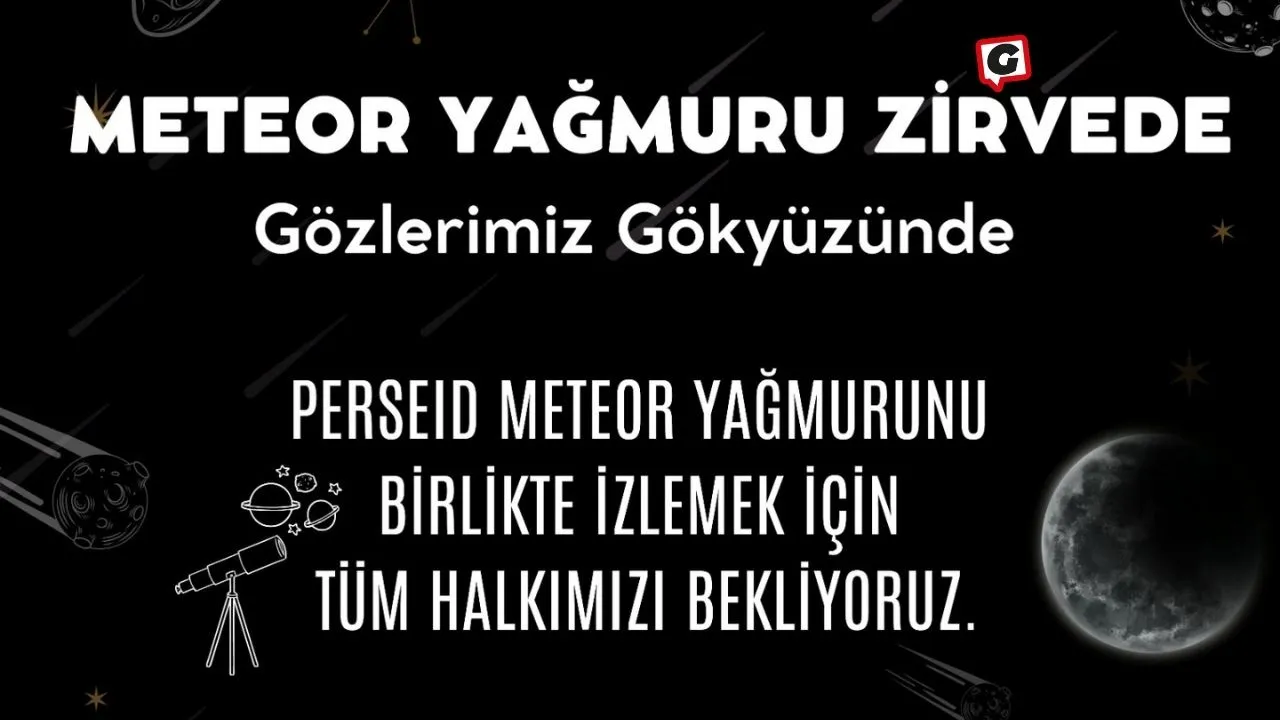 Menderes'te Göksel Bir Ziyafet! 12 Ağustos'ta Meteor Yağmuru Heyecanı