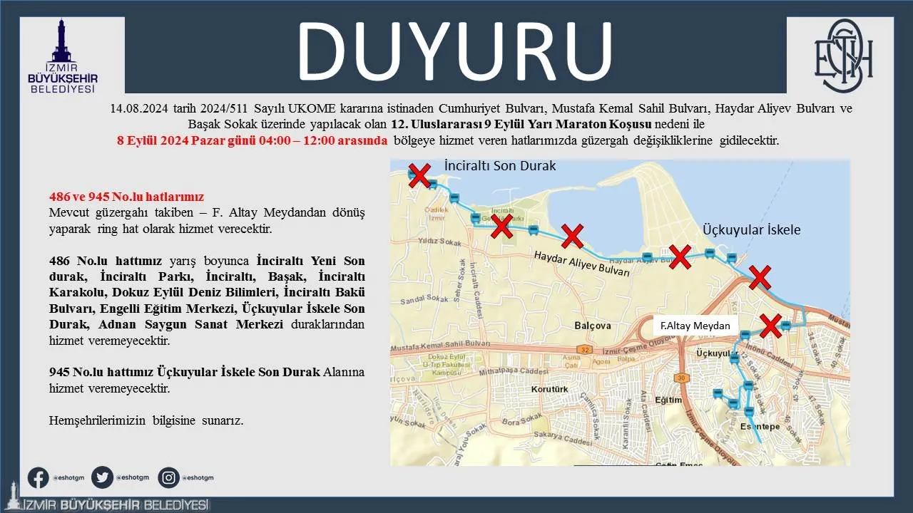 102. Kurtuluş Yıldönümü kutlamaları kapsamında düzenlenecek 12. Uluslararası 9 Eylül Yarı Maratonu nedeniyle, 8 Eylül Pazar günü şehir genelinde ulaşımda önemli değişiklikler yaşanacak. 